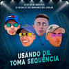 Usando Dil Toma Sequência (Explicit) - Silva MC&MC Manujeeh&DJ DEIVÃO&DJ SATI MARCONEX&Dj Biel Divulga