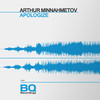 Apologize - Arthur Minnahmetov