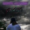 Outside (Explicit) - Yung Burtis