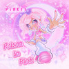 Sweet Tooth (Explicit) - PiNKII&Nekomimi