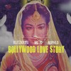 Bollywood Love Story - MC JD&Blitzkrieg&Nuphlo