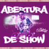 Abertura de Show(Aquecimento) (Explicit) - DJ Douglinhas