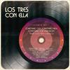 Potpourri Walt Diney - Los Tres&Ella