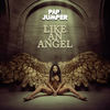 Like an Angel (Extended Version) - Papi Jumper