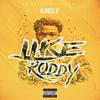 Like Roddy (Explicit) - KingLV