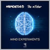 Mind Experiments (Original Mix) - Vandeta&The Witcher