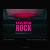 Lovers Rock - Tomi Agape&amaarae&Boj