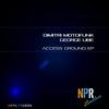 Access (Original Mix) - Dimitri Motofunk&George Libe