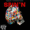 Spin'n - Kaz Kyzah&Clyde Carson&Goon&Kizd