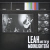 Take Him Back - Leah&The Moonlighters