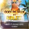 Clubber (Quoi de neuf au soleil) - Twent&Colonel Reyel