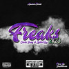 Freaks 2k23 (Chopped Not Slopped) (Remix|Explicit) - Coota Bang&Lester Roy&DJ Lil Steve