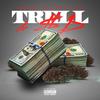 I Know Who Relate(feat$d) (Explicit) - Trelly Tha Mac