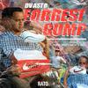 Forrest Gump (Explicit) - Rato Inc&Dvasto