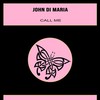Call Me - John Di Maria