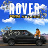 Rover (feat. Lil Tecca) (Explicit) - S1mba&Lil Tecca