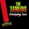 Undying Love - Tamlins