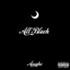 All Black - Awake The Rapper