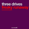 Freaky Runaway - Three Drives