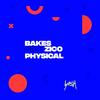 Physical - Bakes&Zico