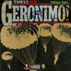 Geronimo (Explicit) - Thr33 6ix