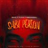 Sabi person (feat. flykid & abramsoul) (Explicit) - Gen2&Flykid&Abramsoul