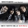 Dieci Cento Mille 2K15 (Radio Mix) - Ranieri&Brothers