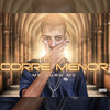 Corre Menor - MC Luan MV