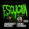 Me Enamore De Las (Explicit) - AMONEYMUZIC&Don Chino