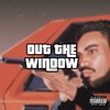 OUT THE WINDOW (Explicit) - Swayyvo