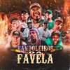 Bandoleiros Da Favela (Explicit) - Fran C&Mc Nego Blue&Dani Salvador&Ubiell&Weltinho&LEZIN&JR Boladão&Marcus Big Flow&Lazore&Cristian Alos