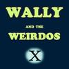 Be On Time Today - Wally&The Weirdos