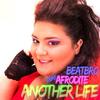 Another Life (MRJ! Short Deep Mix) - BeatBro&Afrodite