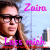 Lass mich (Latin Dance Mix) - Zaira