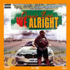 We Alright (Radio Edit) - Chronic Law&Akeeme Campbell