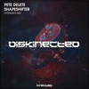 ShapeShifter (Extended Mix) - Pete Delete