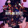 Freak By Nature (T4TSUYA Remix) - Bert On Beats
