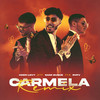 Carmela (Remix) - SAMI DUQUE&Rvfv&Keen Levy