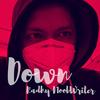 Down - Radhy NoobWriter