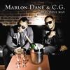 Beautiful Way - Marlon Dane&C.G.