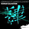 Human Salvation (Extended Mix) - LokiMusic&Ahmed Elsheref