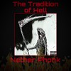The Tradition of Hell (Explicit) - Nether Phonk