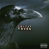 Raven (Explicit) - Lastee