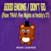 Good Ending / Don't Go - Music Legends