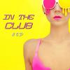 In the Club (Speed of Life Mix) - H.S.D.