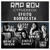 Efeito Borboleta (Explicit) - Rap Box&Lívia Cruz&Cintia Savoli&Issa Paz&Meire D' Origem&Sara Donato&Taz Mureb&Bad Sista