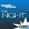 The Night (Original Mix) - Colmo&Pola Green