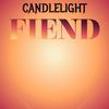 Candlelight Fiend - Bernaa Ksing
