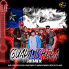 Guaranchera (Remix) - Baby Flow&Katitadhq&Chuky Indica&Anyel&Criss Deliz&Amerika'n Sound