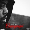 My Name (Explicit) - Mike Wayne&RJmrLA&89